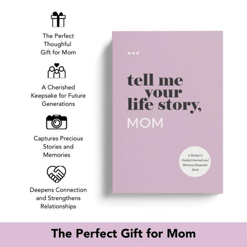 Tell Me Your Life Story, Mom — Guided Memory Journal