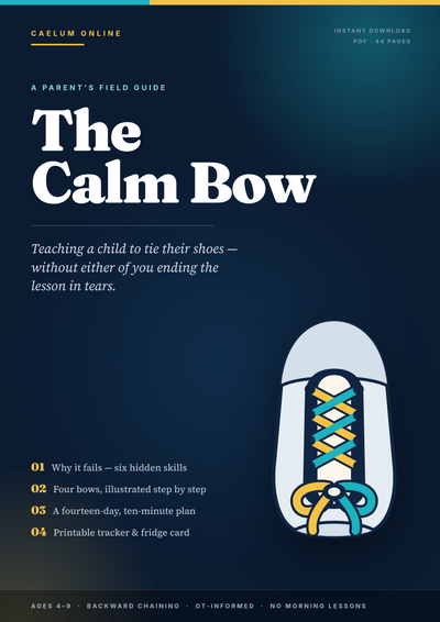 Ebook: The Calm Bow — A Parent's Guide to Teaching Shoe Tying